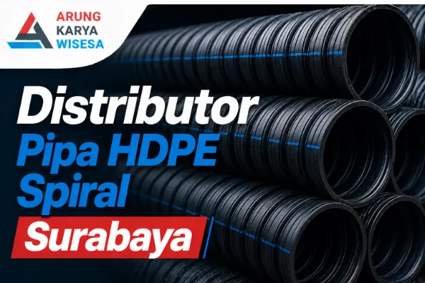 Distributor Pipa HDPE Spiral Surabaya